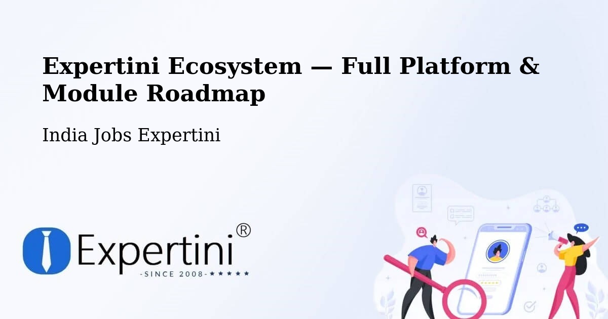 Expertini Ecosystem — Full Platform & Module Roadmap – Dirba