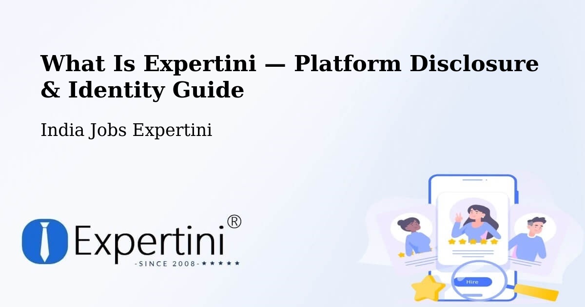 What Is Expertini — Platform Disclosure & Identity Guide – Dirba